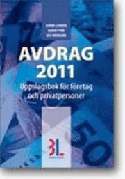 bokomslag Avdrag 2011 : uppslagsbok för företag och privatpersoner