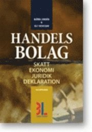 bokomslag Handelsbolag : skatt, ekonomi, juridik, deklaration