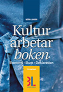bokomslag Kulturarbetarboken : skatt, deklaration, ekonomi, juridik