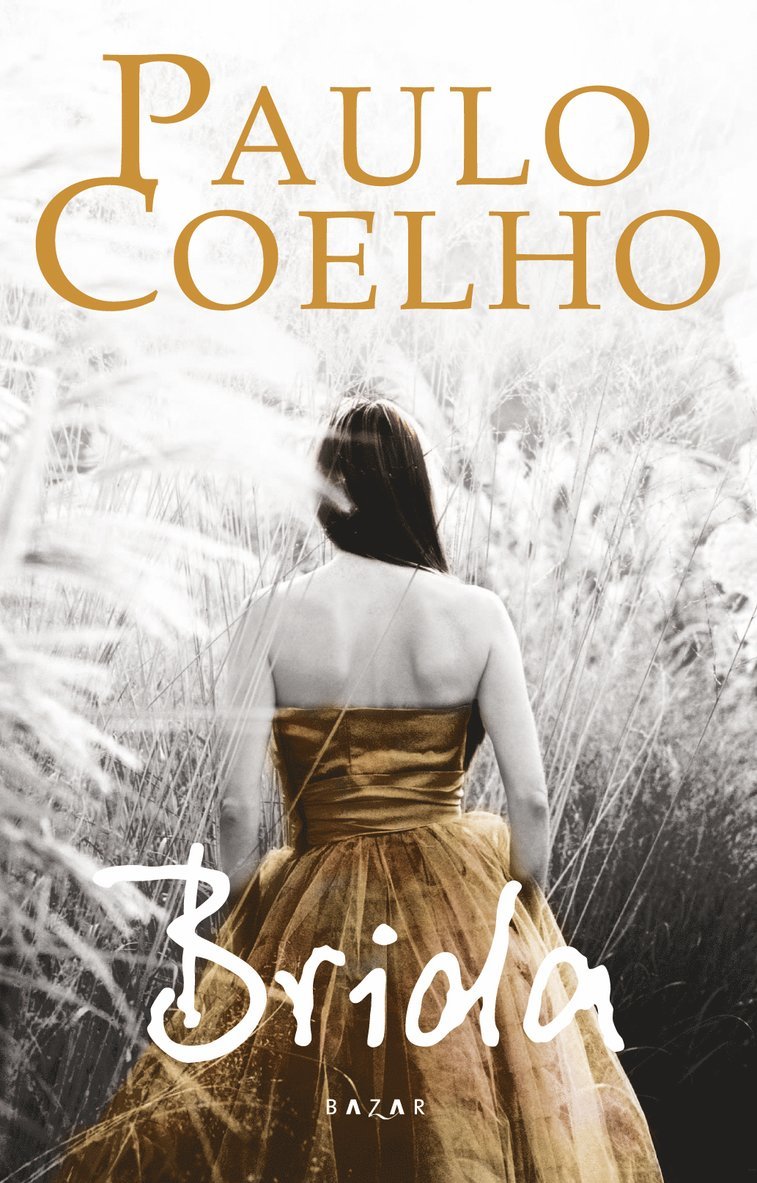 Paulo Coelho - Brida, Inbunden