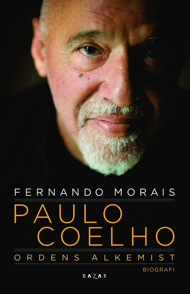 Fernando Morais - Paulo Coelho : ordens alkemist, Storpocket