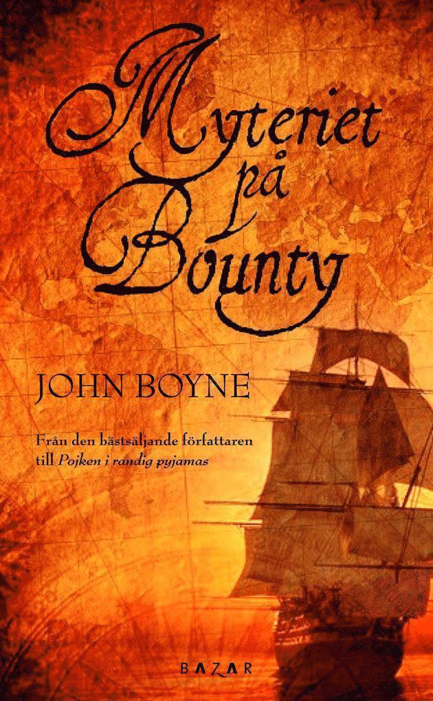 John Boyne - Myteriet på Bounty, Pocket