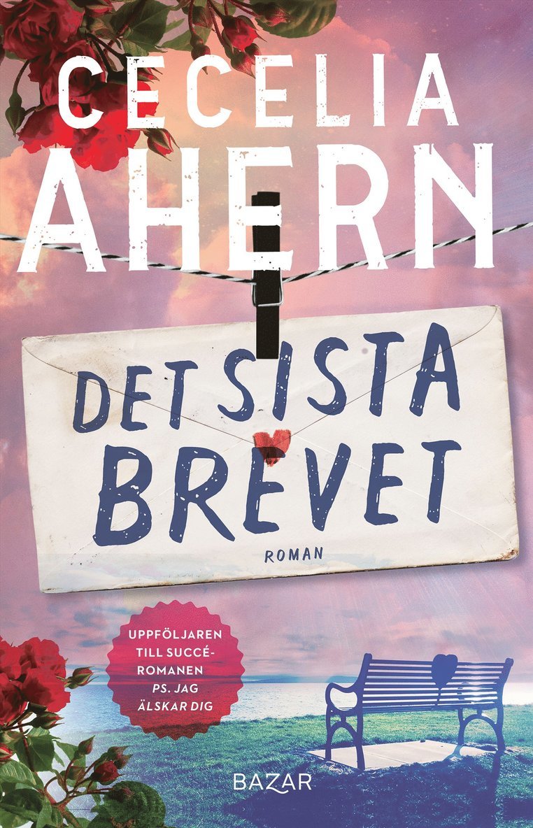 Cecelia Ahern - Det sista brevet, Inbunden