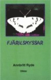 Annbritt Ryde - Fjärilskyssar, Häftad