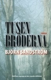 Björn Sandström - Tusenbröderna, Inbunden