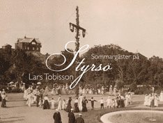 Lars Tobisson - Sommargäster på Styrsö, Inbunden