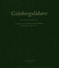 Göteborgsläkare : minnen och hågkomster, Inbunden