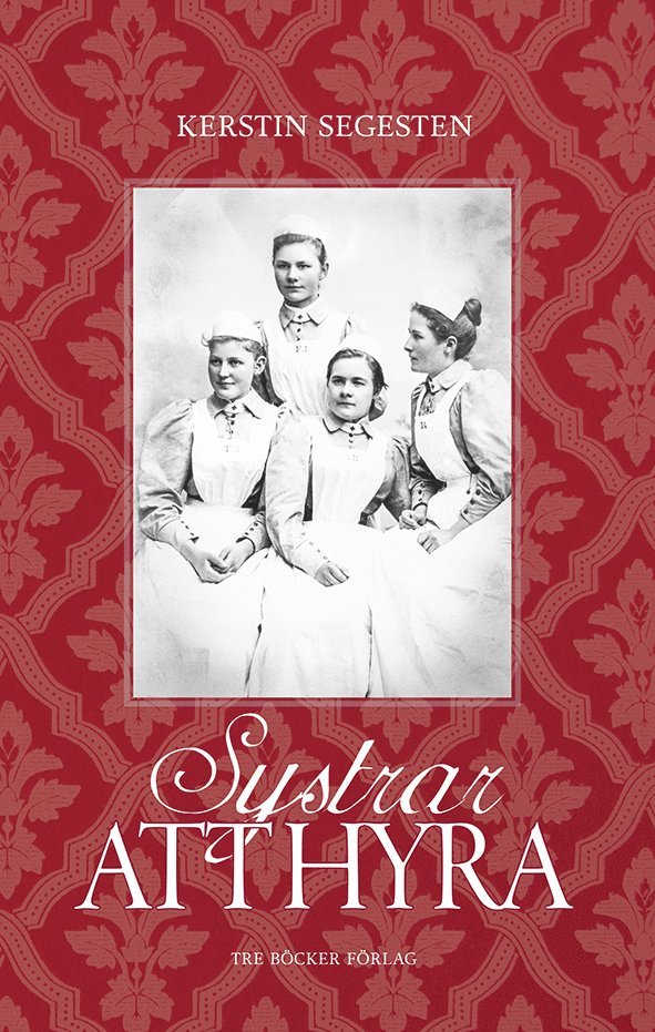 Kerstin Segesten - Systrar att hyra, Inbunden