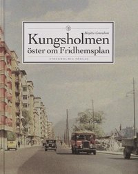 bokomslag Kungsholmen : Öster om Fridhemsplan