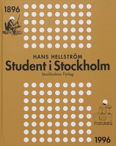 Hans Hellström - Student i Stockholm 1896-1996, Inbunden