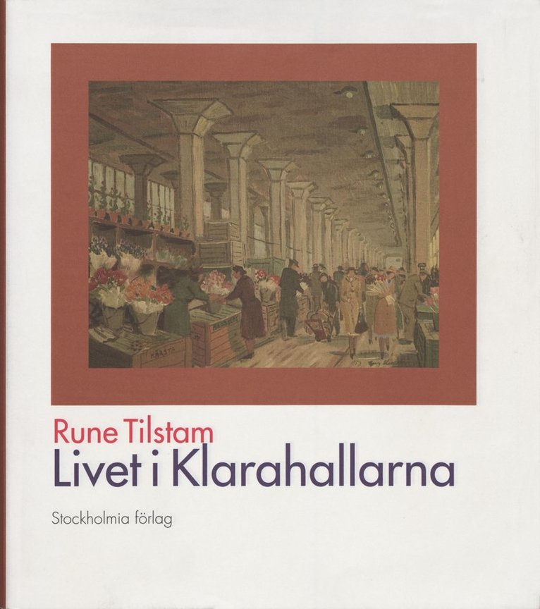 Stockholms Tekniska Historia. 6 : Livet I Klarahallarna : Partihandel Med F 1