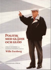 bokomslag Politik med glädje och glöd