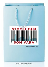 bokomslag Stockholm som vara