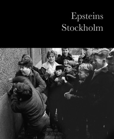 Lars Epstein, Bo Larsson - Epsteins Stockholm, Inbunden