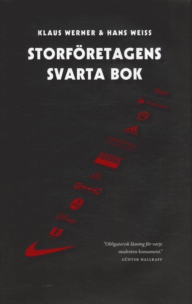 Klaus Werner, Hans Weiss - Storföretagens svarta bok, Inbunden