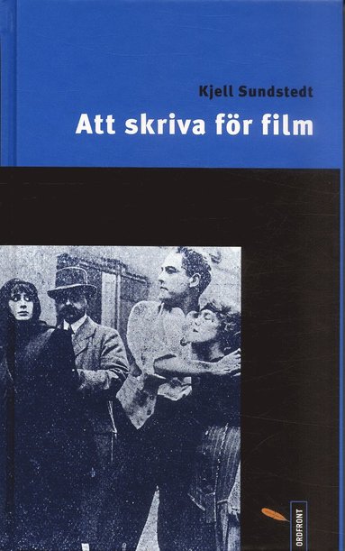 bokomslag Att skriva för film