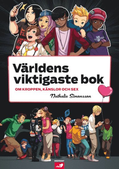 Världens viktigaste bok : om kroppen, känslor och sex 1