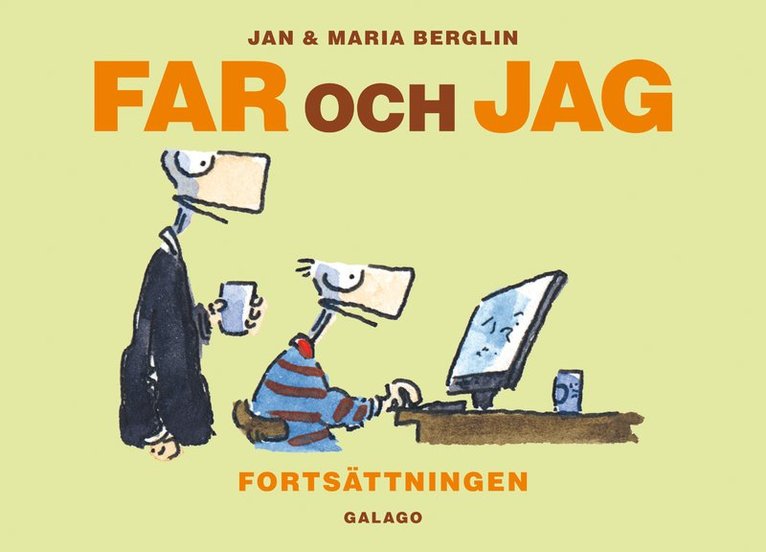 Jan Berglin, Maria Berglin - Far och jag : fortsättningen, Häftad