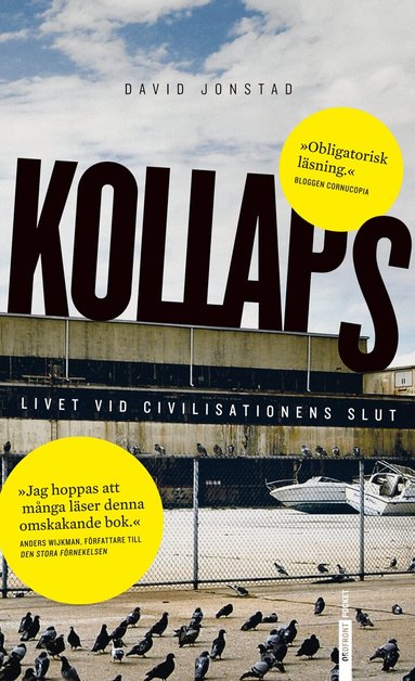 David Jonstad - Kollaps : livet vid civilisationens slut, Pocket