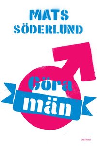bokomslag Göra män