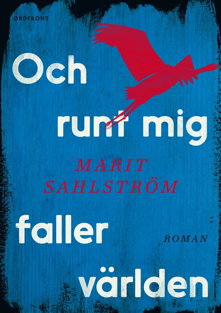 Och runt mig faller världen 1