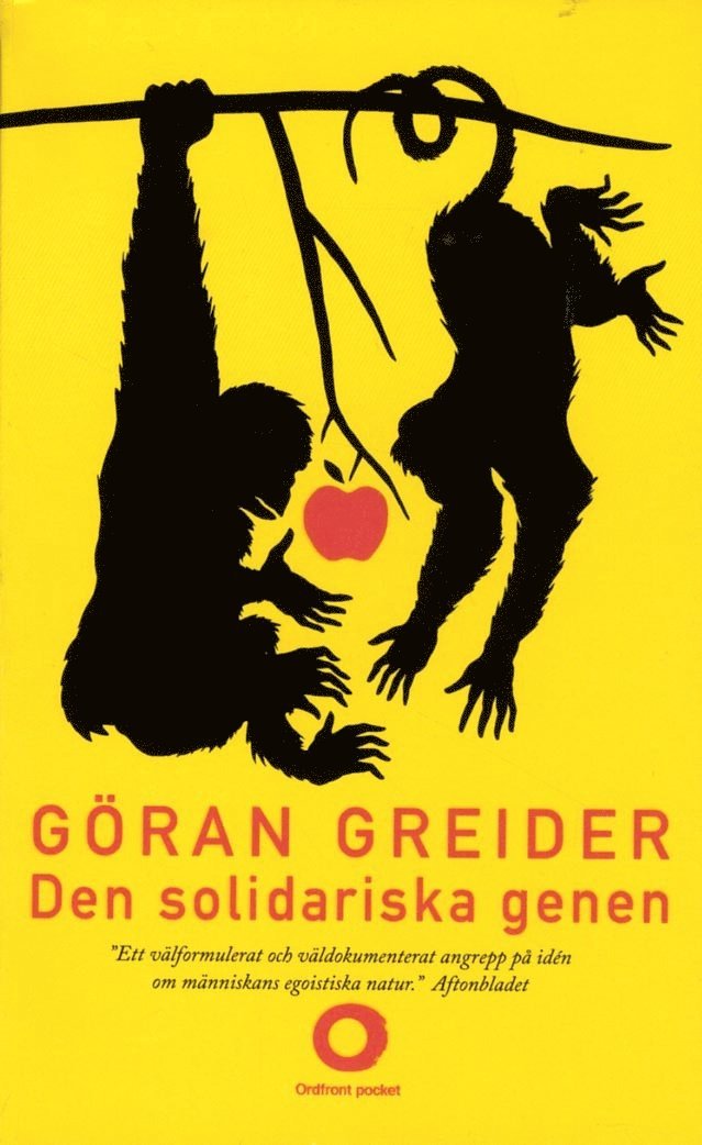 Göran Greider - Den solidariska genen : anteckningar om klass, utopi och människans natur, Pocket