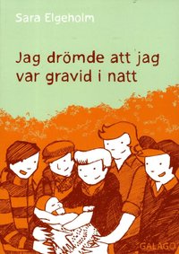 bokomslag Jag drömde att jag var gravid i natt