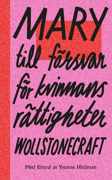 Mary Wollstonecraft - Till försvar för kvinnans rättigheter, Pocket