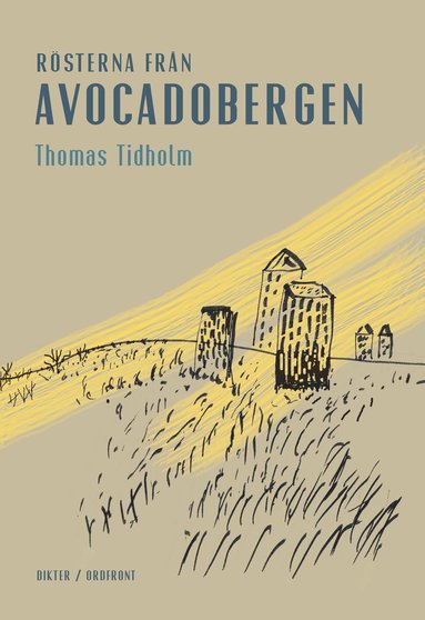 bokomslag Rösterna från Avocadobergen