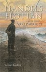 Lennart Lundberg - Handelsflottan under första världskriget, Häftad