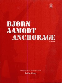 bokomslag Anchorage : dikter