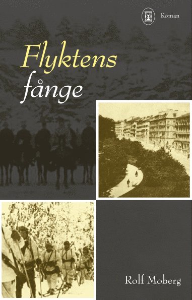 bokomslag Flyktens fånge