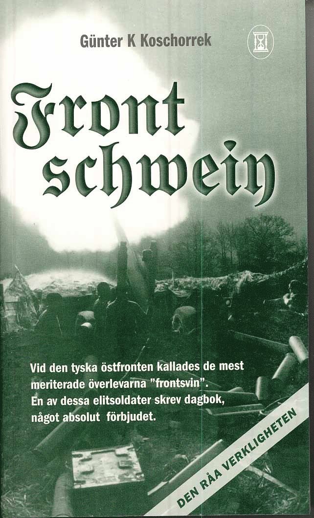 Günther K Koschorrek - Frontschwein, Pocket
