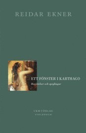Reidar Ekner - Ett fönster i Karthago, Häftad