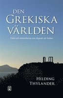 bokomslag Den Grekiska världen