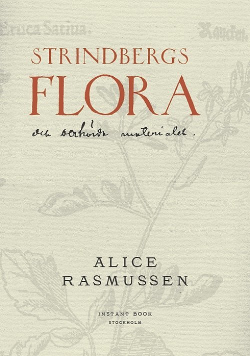 Alice Rasmussen - Strindbergs flora, andra upplagan, Häftad