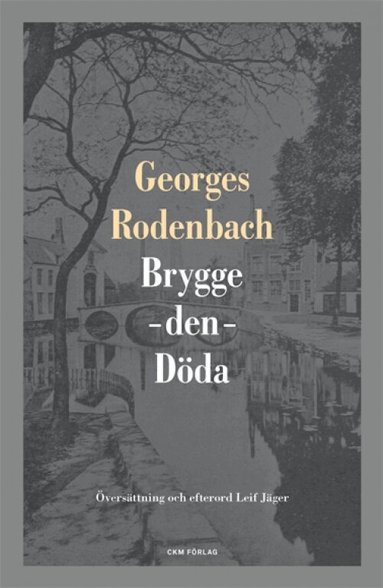Georges Rodenbach - Brygge-den-Döda, Häftad