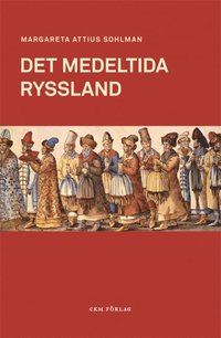 bokomslag Det medeltida Ryssland