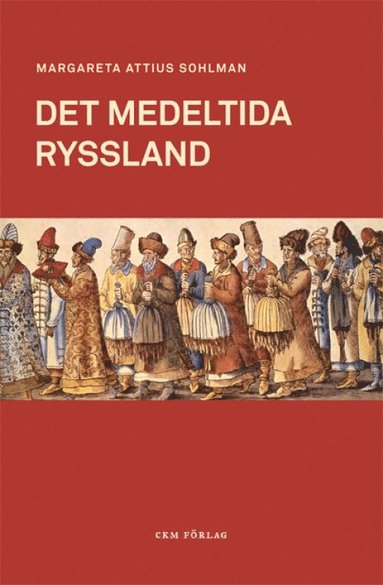 bokomslag Det medeltida Ryssland