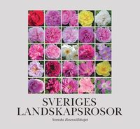 bokomslag Sveriges landskapsrosor