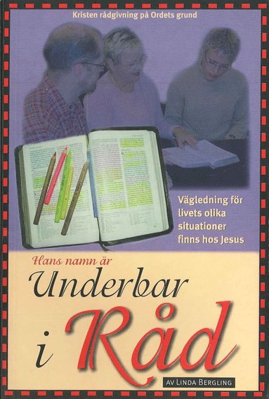 Linda Bergling - Hans namn är Underbar i Råd, Häftad