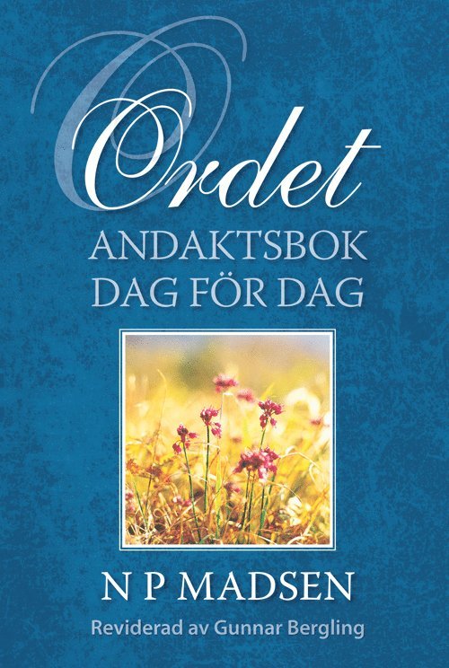 Ordet : andaktsbok dag för dag 1