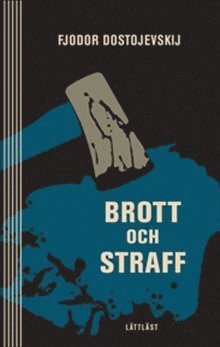 Fjodor Dostojevskij - Brott och straff (lättläst), Häftad