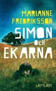Simon och ekarna (lättläst)