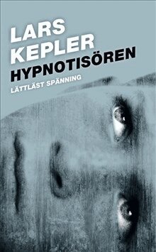 Lars Kepler - Hypnotisören (lättläst), Häftad
