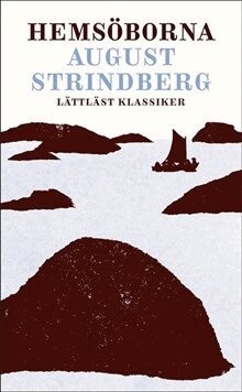 August Strindberg - Hemsöborna (lättläst), Häftad
