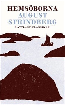 August Strindberg - Hemsöborna (lättläst), Häftad