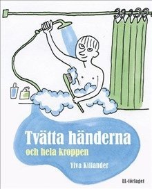 bokomslag Tvätta händerna och hela kroppen