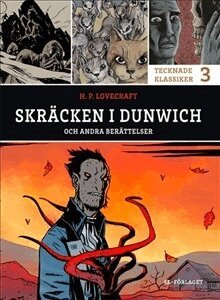 H. P. Lovecraft - Skräcken i Dunwich och andra berättelser, Inbunden