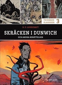 bokomslag Skräcken i Dunwich och andra berättelser